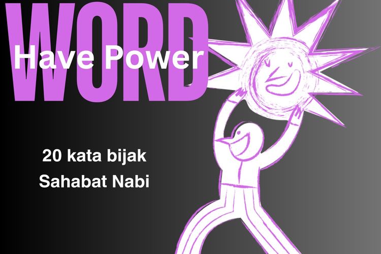 20 Kutipan dan Kata Kata Bijak dari Sahabat Nabi Tentang Inspirasi Kehidupan yang Penuh Makna