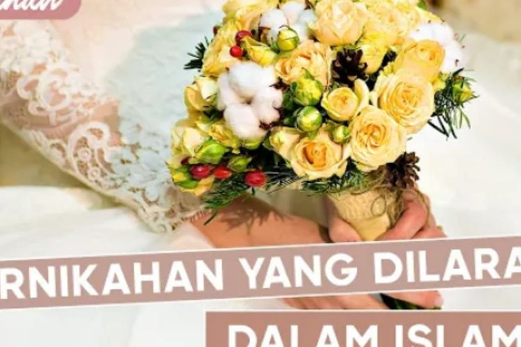 Wajib Diketahui! Ini 4 Jenis Pernikahan yang Dilarang Dalam Islam, No. 4 Sering Terjadi Dikalangan Anak Muda