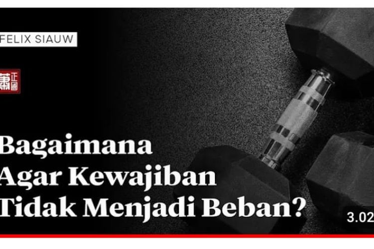 Merasa Terbebani Dengan Kewajiban Agama? Simak Penjelasan Ustadz Felix Siauw Agar Kewajiban Tak Menjadi Beban