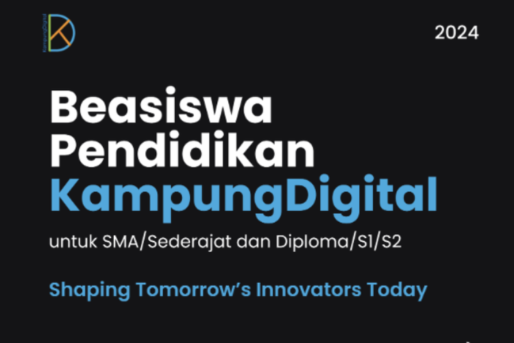 Tutup 30 Januari 2025! Beasiswa KAMPUNGDIGITAL Hadir Untuk Mahasiswa yang Memiliki Potensi Digital