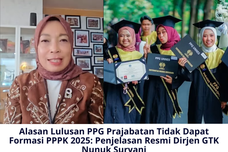 Alasan Lulusan PPG Prajabatan Tidak Dapat Formasi PPPK 2025, Ini Penjelasan Resmi dari Dirjen GTK Nunuk Suryani
