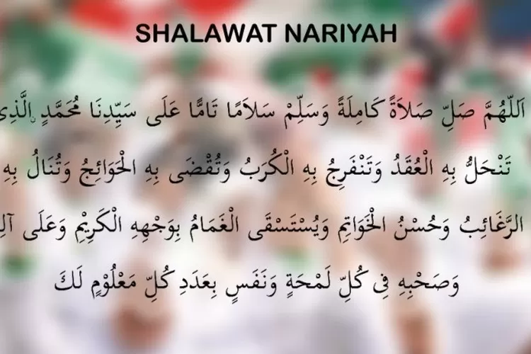 Sholawat Nariyah Teks Arab, Latin, Serta Terjemahannya - Fokus Muria