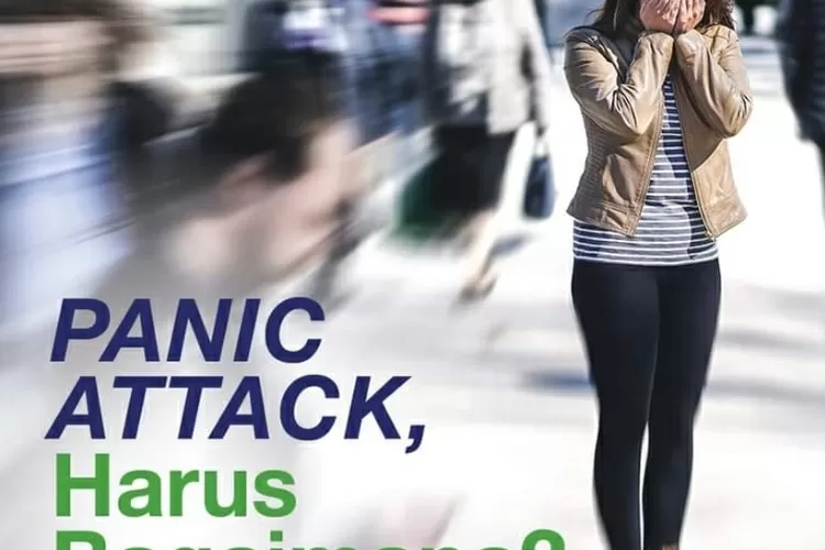 Begini Cara Membedakan Panic Attack Dan Heart Attack, Kenali Gejala ...