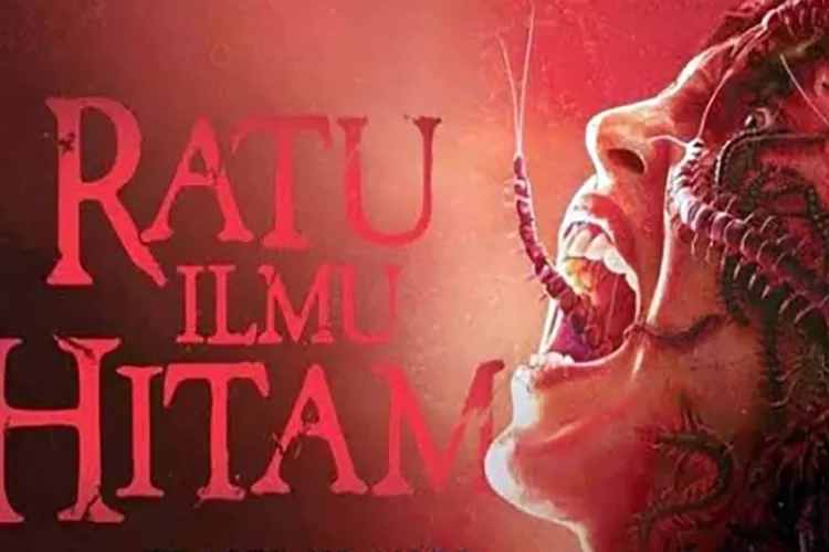 2 Rekomendasi Film Horor Indonesia Terseram Wajib Masuk List Nih Sewaktu 