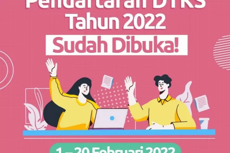 Syarat Dan Cara Daftar DTKS Agar Bisa Dapat PKH, BPNT, KLJ, Dan KJP ...