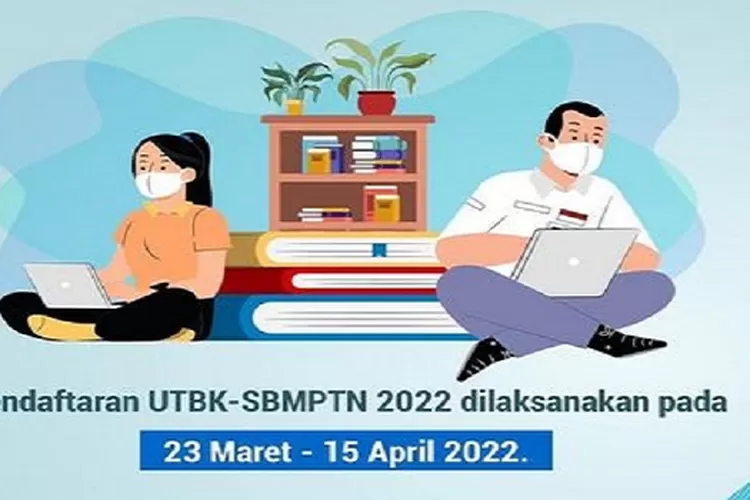 Pendaftaran Utbk Sbmptn Dibuka Maret Simak Cara Daftar Rincian Biaya Dan Jadwal