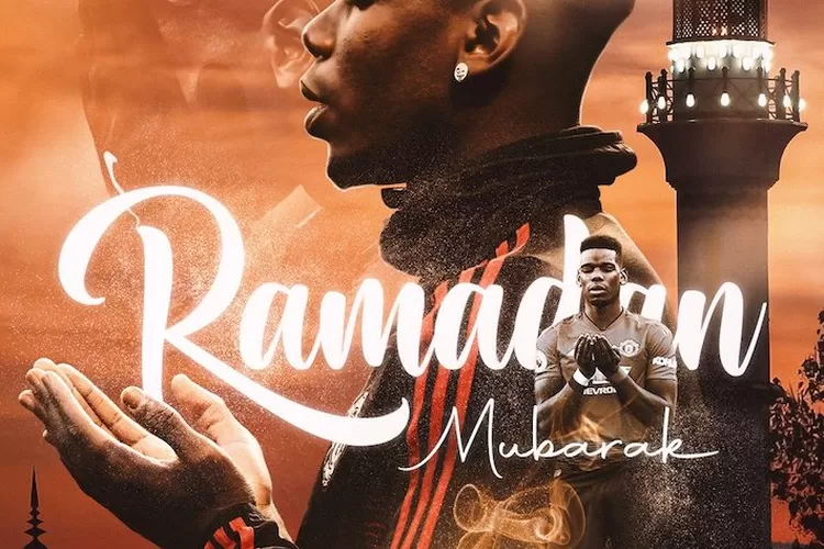 Ucapan Ramadan Mubarak  (PaulPogba)