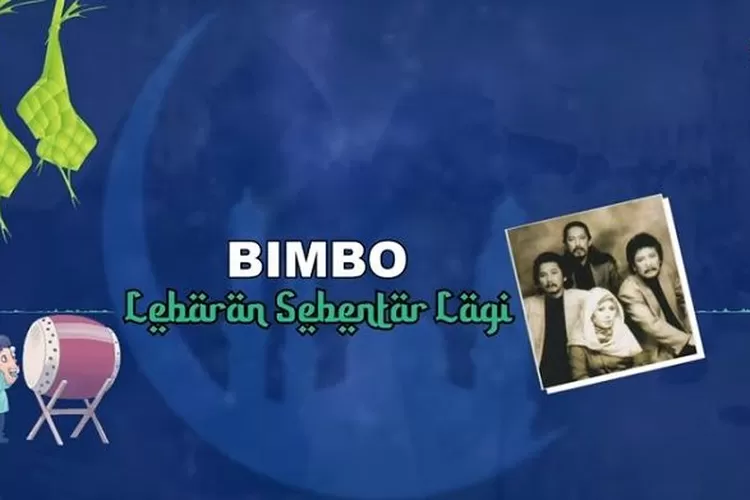 Lirik Lagu 'Lebaran Sebentar Lagi' yang Dipopulerkan oleh Bimbo, Lagu yang Cocok untuk Idul Fitri (Aboutmalang.com)