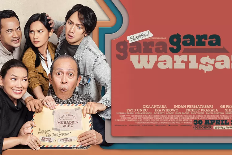 Sinopsis Film Gara Gara Warisan 2022 Tayang Di Bioskop 30 April 2022 Ayo Cirebon 