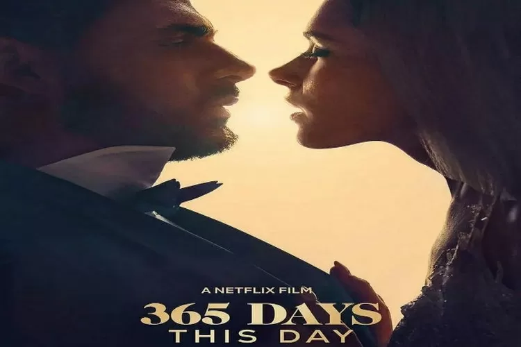 Nonton Film 365 Days Season 2 Sub Indo Bukan Di Lk21 Tapi Netflix Begini Sinopsis Film 365 Days 2480