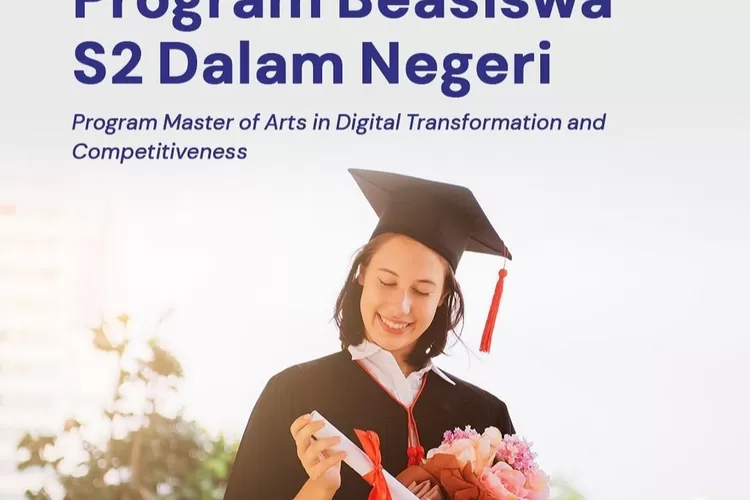 Beasiswa S2 Dalam Negeri untuk PNS dan Umum, Berikut Persyaratan dan