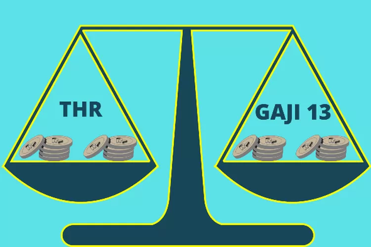 THR Habis? Tenang Gaji 13 2022 Cair 1 Juli, Lebih Banyak Mana? - Ayo ...