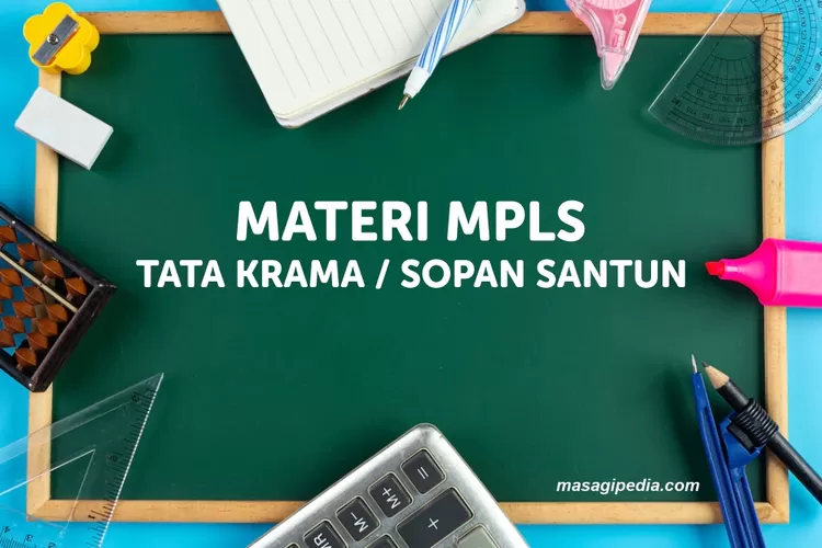 Materi MPLS Tentang Tata Krama Atau Sopan Santun Siswa PDF Paling ...