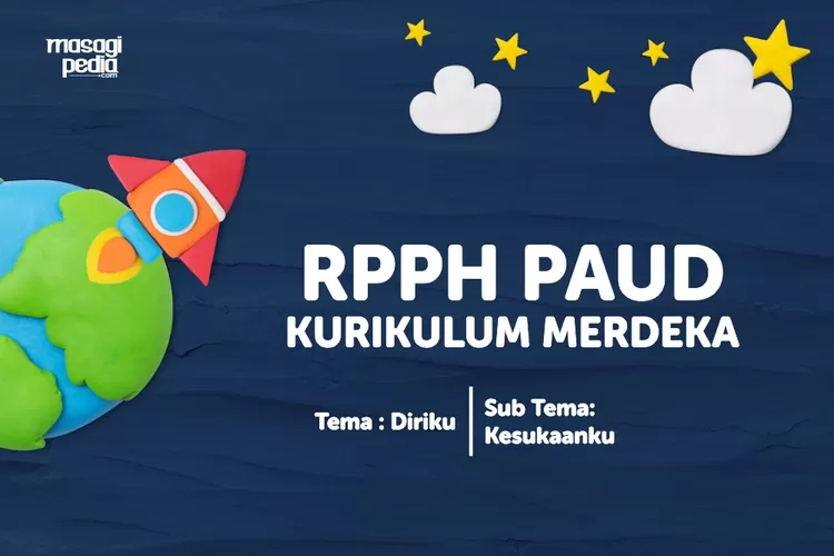 Contoh RPPH Kurikulum Merdeka PAUD Dan TK Lengkap, Tema: Diriku ...