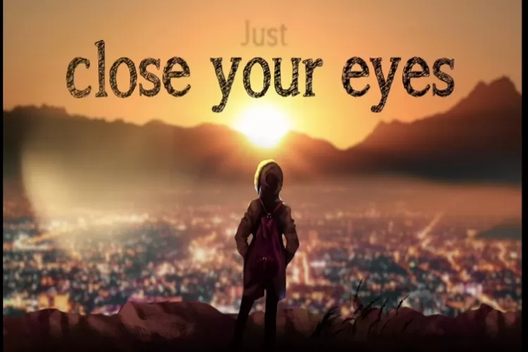 Close your eyes песня слушать