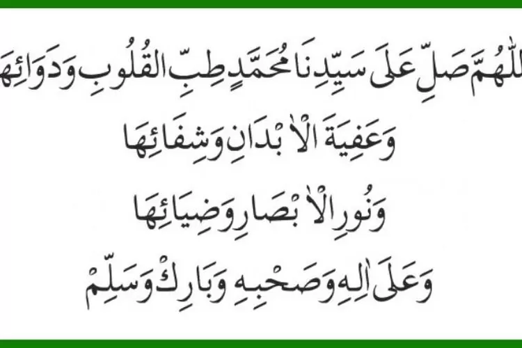 Tulisan Arab Sholawat Tibbil Qulub, Lengkap Dengan Latin Dan Artinya ...