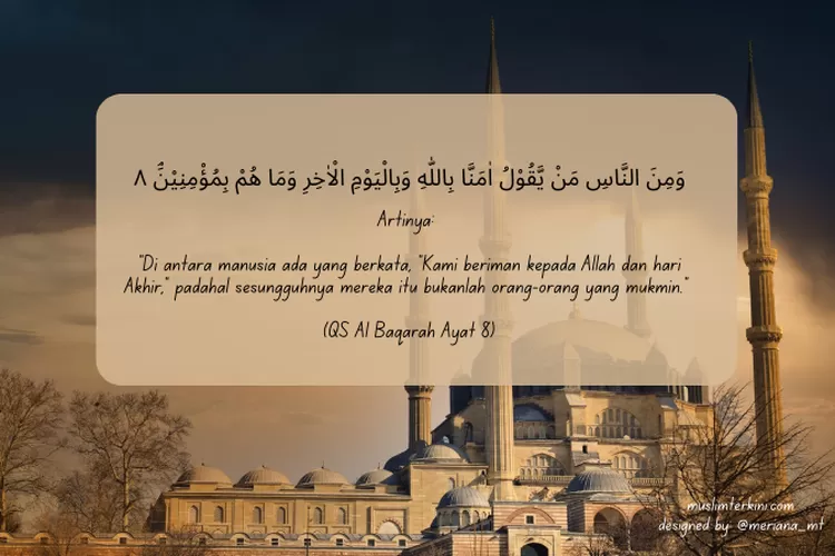 Surat Al Baqarah Ayat 8 Arab Latin Dan Artinya, Tentang Ciri Ciri Orang ...