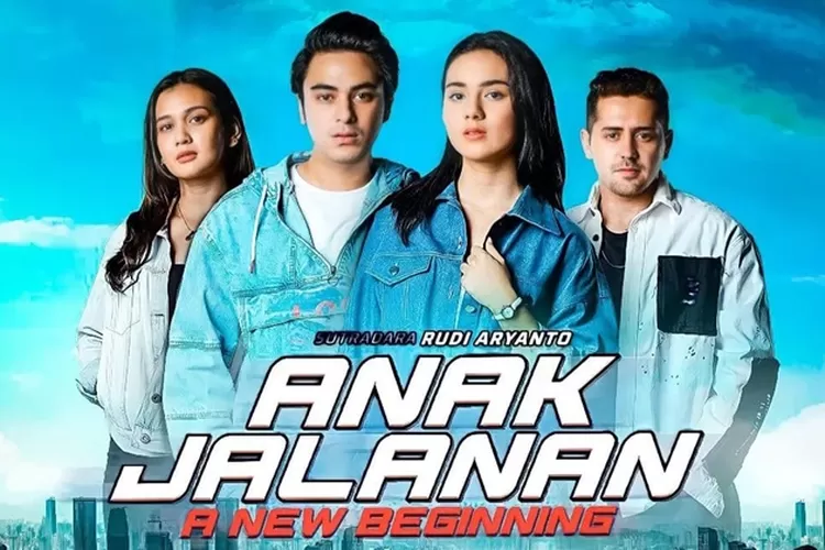 Poster sinetron Anak Jalanan: A New Beginning  (@anakjalanan_mncpic)