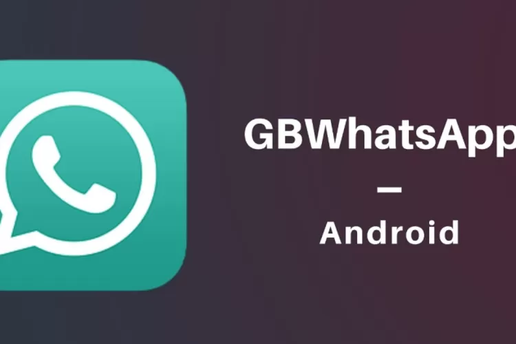 GB WhatsApp Apk 13.50 Download (WA GB) Makin Mudah dan Cepat (Istimewa )