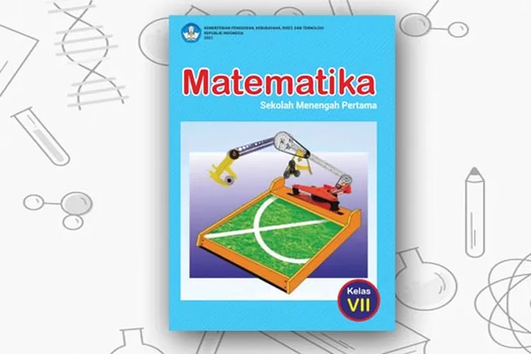 Download Gratis Buku PDF Matematika Kelas 7 SMP/MTS Untuk Siswa Dan ...