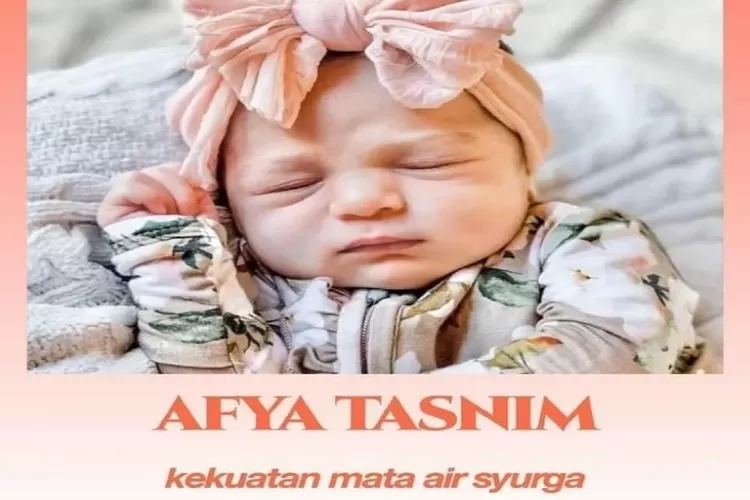 Daftar Nama Bayi Perempuan Islami Yang Estetik Beserta Artinya - Urban ...