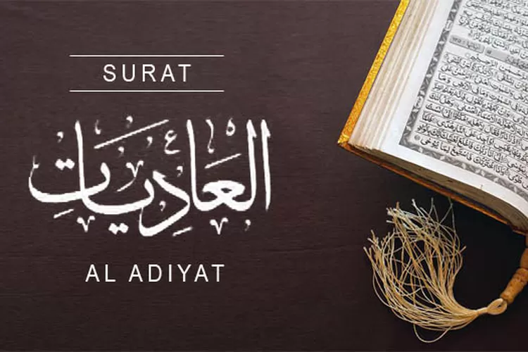 Surat Al Adiyat Lengkap Dengan Tulisan Arab Latin Dan Vrogue Co