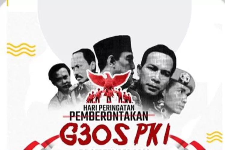 Mengenang Lebih Dekat Pahlawan Revolusi Yang Gugur Dalam Pemberontakan ...