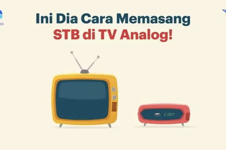 Catat! Ini Cara Pasang STB Ke TV Tabung Atau TV Led Dengan Benar Supaya ...