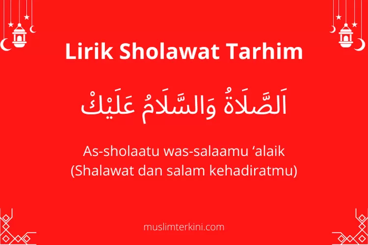 Lirik Sholawat Tarhim Subuh Teks Arab, Latin Dan Artinya - Muslim Terkini