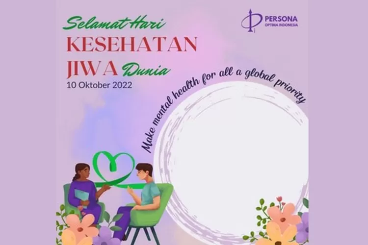 10 Link Twibbon Hari Kesehatan Jiwa Dunia Atau World Mental Health Day ...