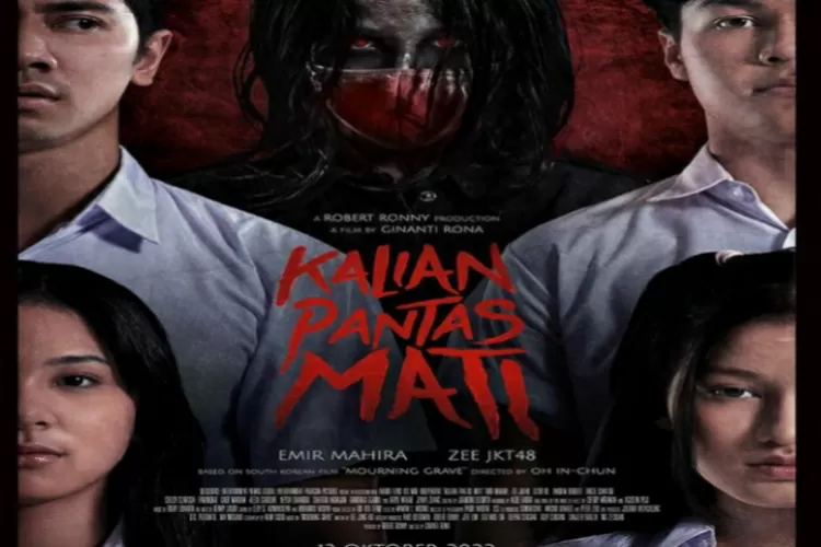 Rekomendasi Film Horor Kalian Pantas Mati Tayang Di Bioskop Yang Wajib Kalian Tonton 