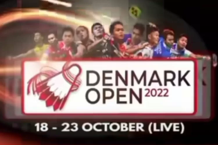 Jadwal Lengkap Denmark Open 2022 Di INews TV, Babak Penyisihan Mulai ...