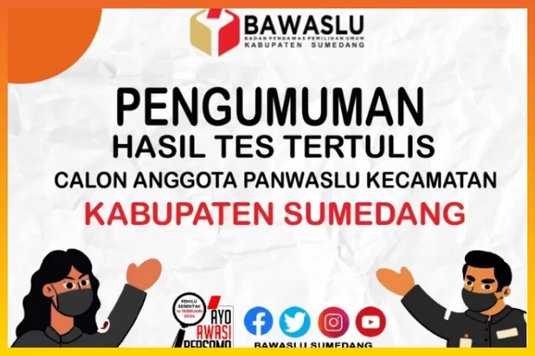 Daftar Calon Anggota Panwaslu Kecamatan Di Sumedang, Lulus Seleksi Tes ...