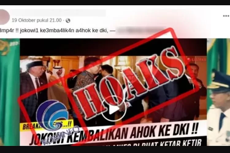 Cek Fakta: Jokowi Jadikan Ahok Gubernur DKI Jakarta Gantikan Anies ...