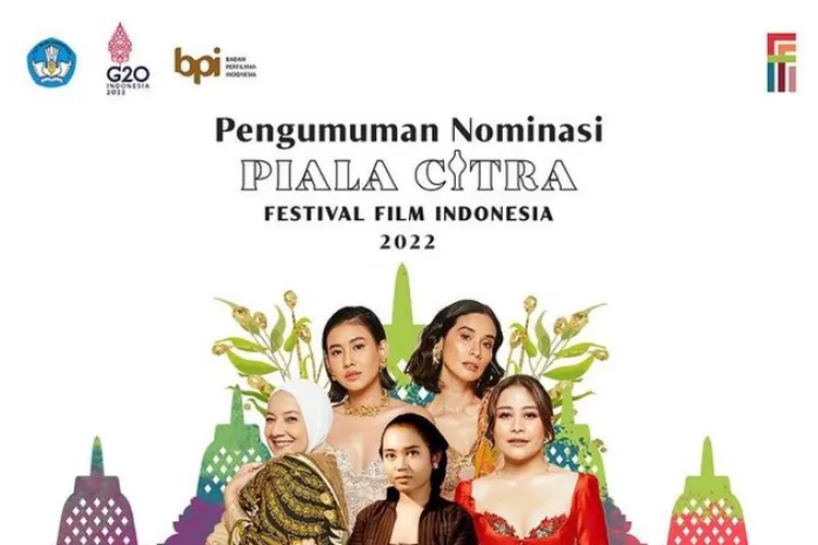 22 Nominasi Festival Film Indonesia 2022 Resmi Diumumkan Berikut Daftar Lengkapnya Lombok 