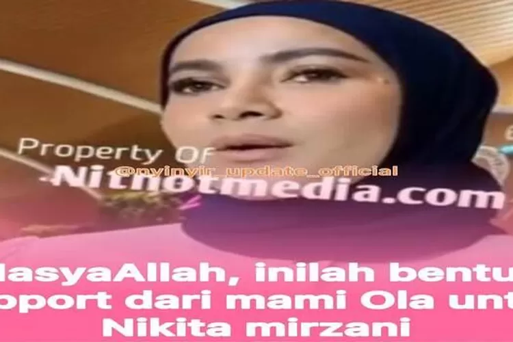 Inilah Support Olla Ramlan Kepada Nikita Mirzani, Saat Mendengar Calon ...