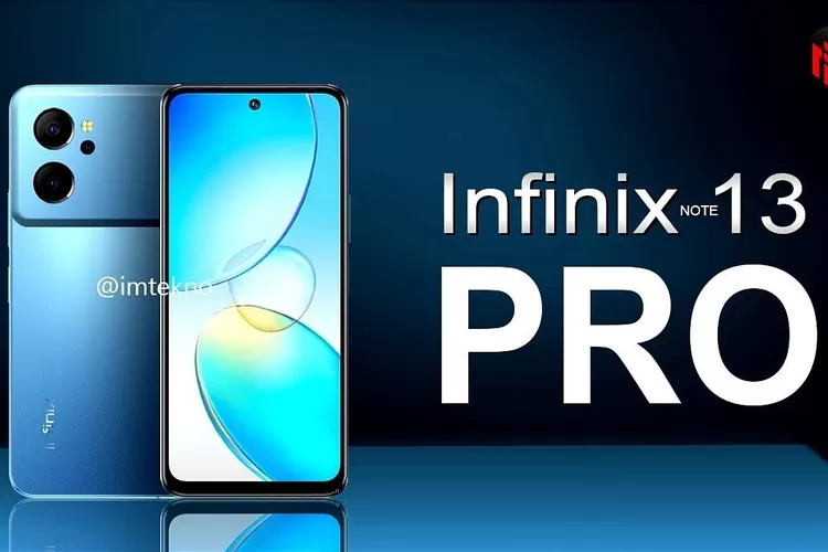 Hp Terbaru Infinix Note Pro Segera Dirilis Dengan Spesifikasi Yang Gak Main Main Harga