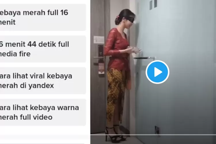 Video Wanita Kebaya Merah Menit Full Viral Di Tiktok Dan Twitter Link Download Mediafire