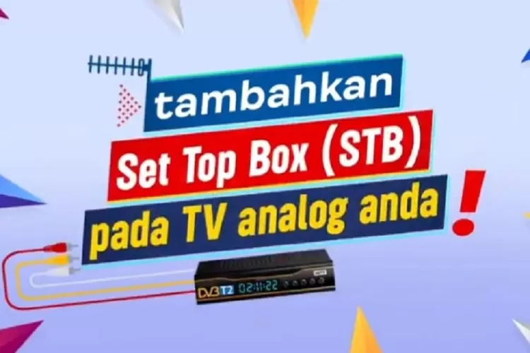 Akhir TV Analog 2 November, Ini Daftar STB Yang Dapat Sertifikasi ...