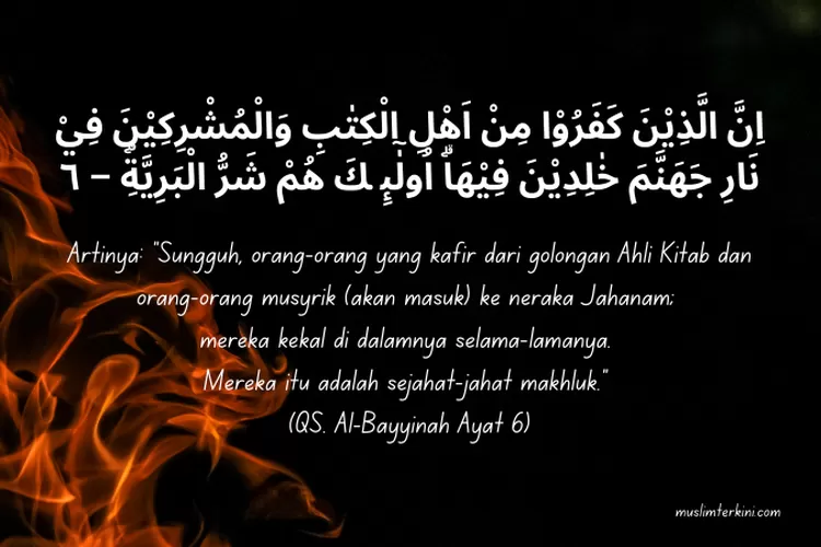 Surat Al Bayyinah Ayat Latin Dan Artinya Sejahat Jahatnya Makhluk