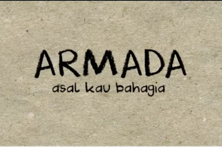 Lirik Lagu Asal Kau Bahagia Armada Beserta Maknanya Ihwal