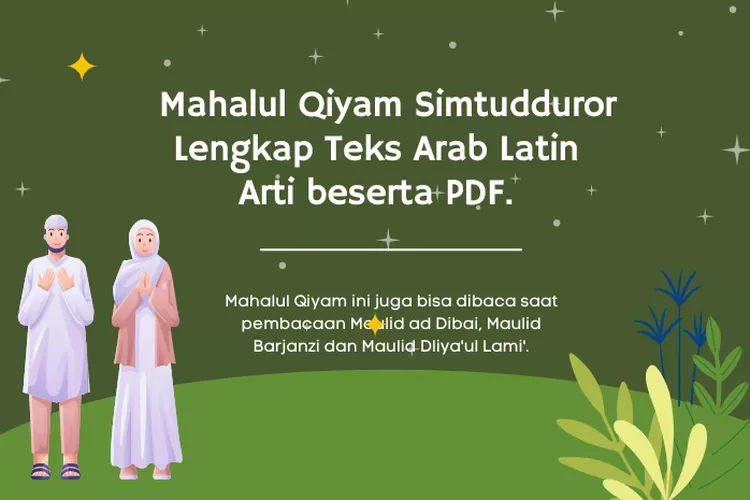 Mahalul Qiyam Simtudduror Lengkap Teks Arab Latin Arti Beserta PDF ...