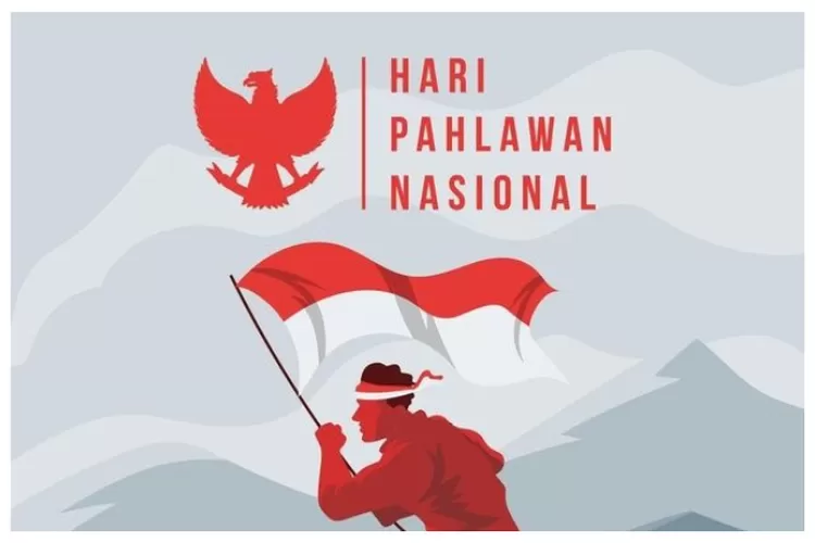 Hari Pahlawan 10 November, Sejarah Singkat Hingga 10 Kata Mutiara Dari ...