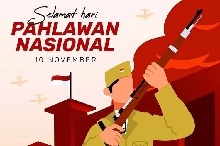 5 Poster Hari Pahlawan 10 November 2023: Desain Kekinian Untuk Kegiatan ...