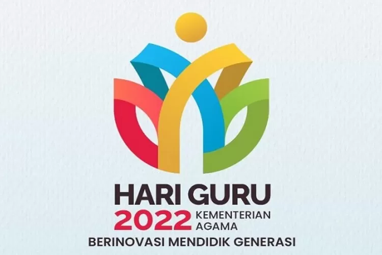 Kemenag Rilis Tema Dan Logo Hari Guru Nasional 2022. Lengkap Dengan ...