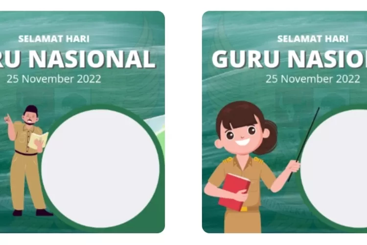 Link Twibbon Hari Guru Nasional 2022, Desain Bingkai Foto Terkece Untuk ...