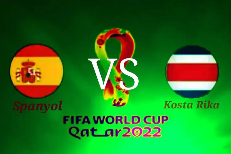 Prediksi Spanyol vs Kosta Rika di Grup E Piala Dunia 2022.