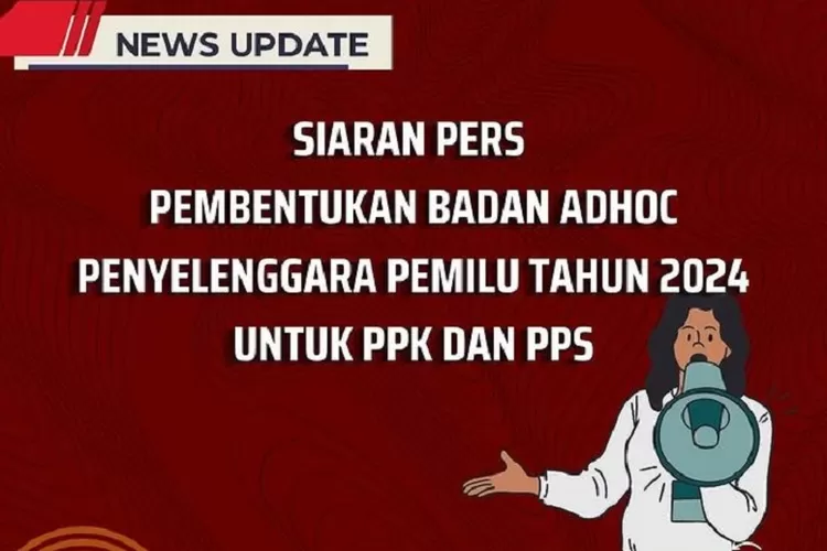 Jadwal Pembentukan Pps Pemilu 2024 Intip Lama Masa Kerja Dan Gaji Panitia Pemungutan Suara 