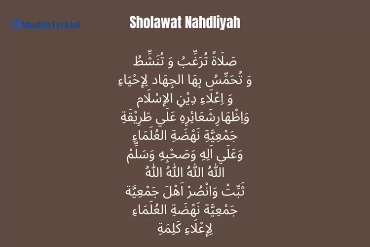 Lirik Sholawat Nahdliyah Dengan Teks Arab Latin Bahasa Indonesia Dan Artinya Merupakan Syiar