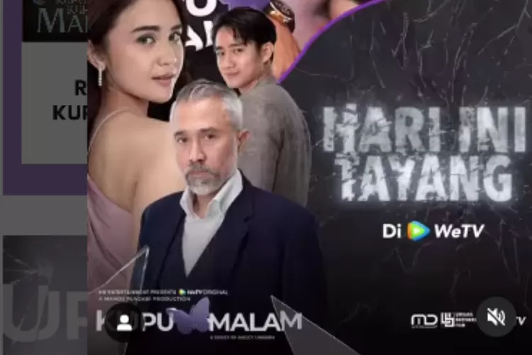 Jadwal Tayang Serial Kupu Malam Lengkap Sampai Episode Terakhir Cek